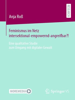 cover image of Feminismus im Netz intersektional-empowernd-angreifbar?!